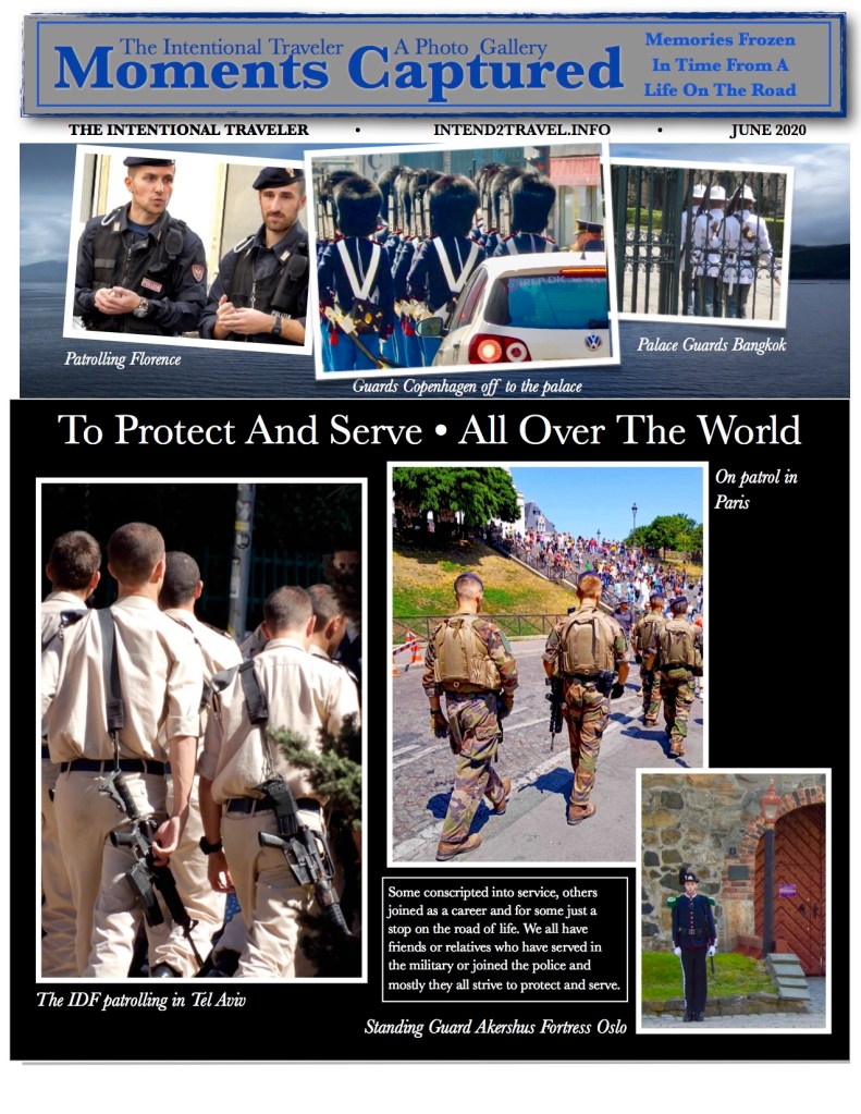 Palace guards, army patrols and police from Bangkok to Copenhagen.